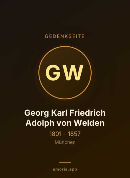 Gedenkportrait von Georg Karl Friedrich Adolph von Welden