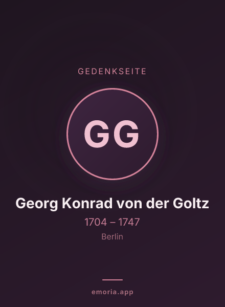 Gedenkportrait von Georg Konrad von der Goltz