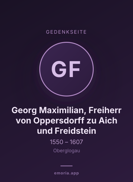Gedenkportrait von Georg Maximilian, Freiherr von Oppersdorff zu Aich und Freidstein