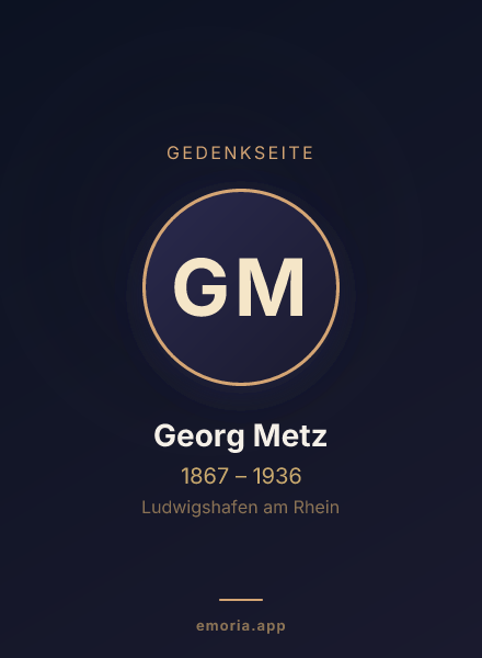 Gedenkportrait von Georg Metz