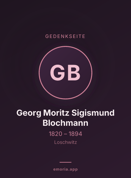 Gedenkportrait von Georg Moritz Sigismund Blochmann