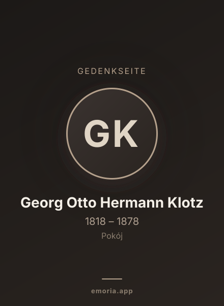 Gedenkportrait von Georg Otto Hermann Klotz