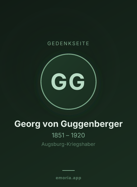 Gedenkportrait von Georg von Guggenberger