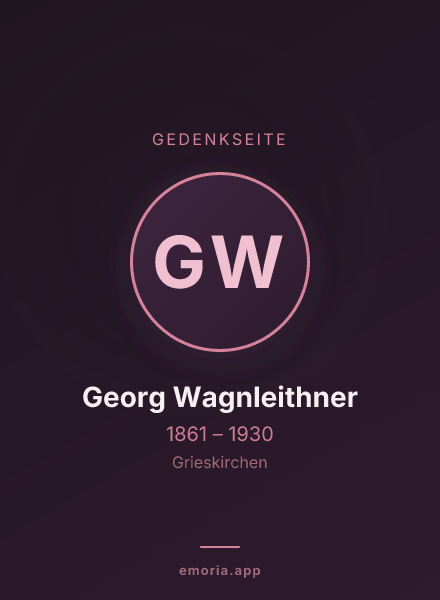 Gedenkportrait von Georg Wagnleithner