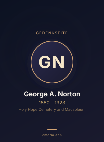 Gedenkportrait von George A. Norton