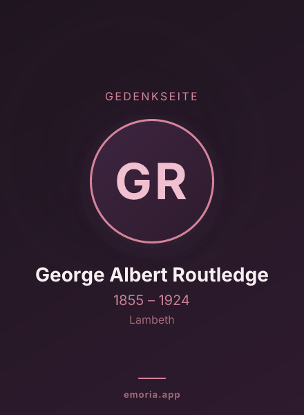 Gedenkportrait von George Albert Routledge