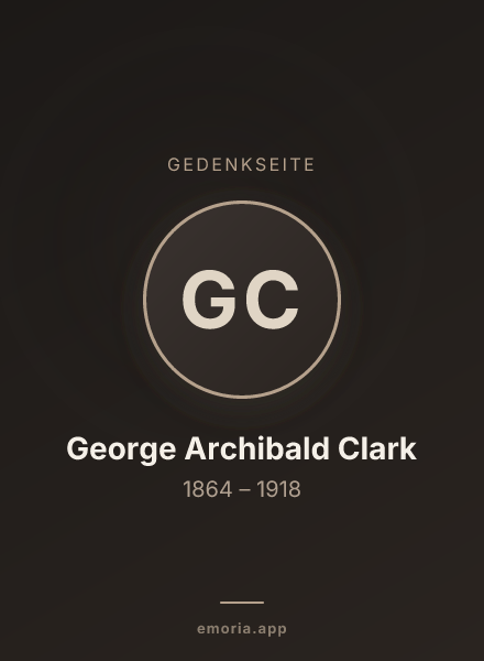 Gedenkportrait von George Archibald Clark