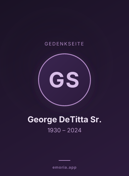 Gedenkportrait von George DeTitta Sr.