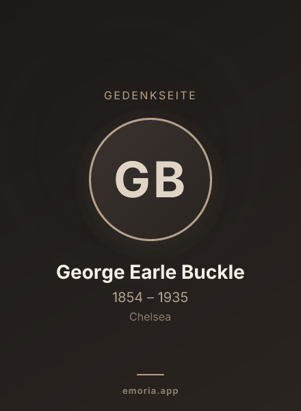 Gedenkportrait von George Earle Buckle
