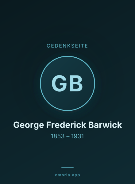 Gedenkportrait von George Frederick Barwick