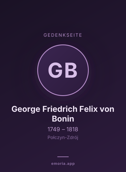 Gedenkportrait von George Friedrich Felix von Bonin