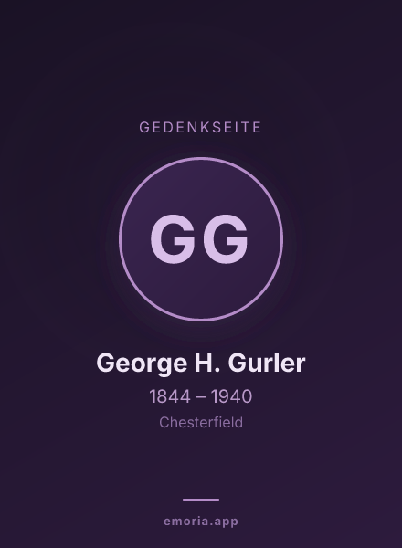 Gedenkportrait von George H. Gurler