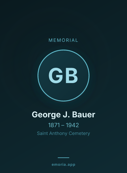 Memorial portrait of George J. Bauer