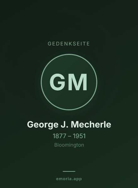 Gedenkportrait von George J. Mecherle