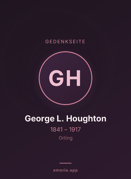 Gedenkportrait von George L. Houghton