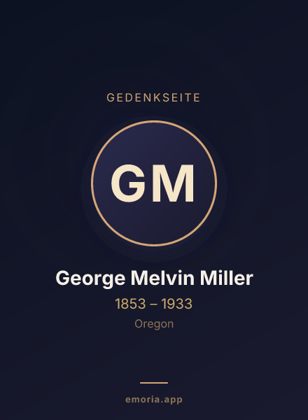Gedenkportrait von George Melvin Miller