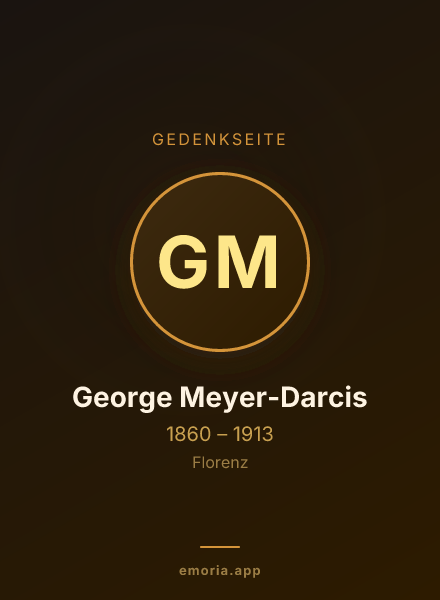Gedenkportrait von George Meyer-Darcis