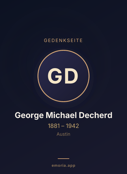 Gedenkportrait von George Michael Decherd
