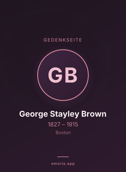 Gedenkportrait von George Stayley Brown