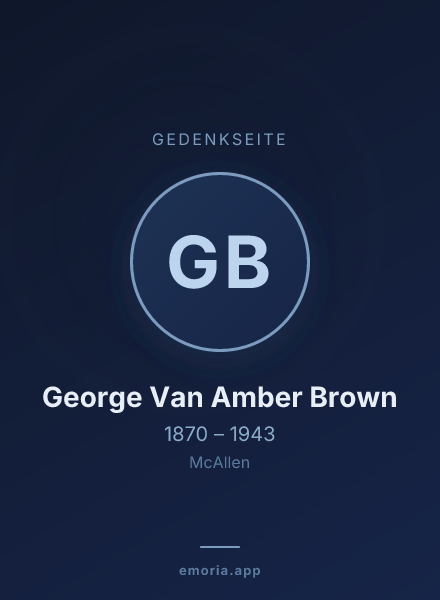 Gedenkportrait von George Van Amber Brown