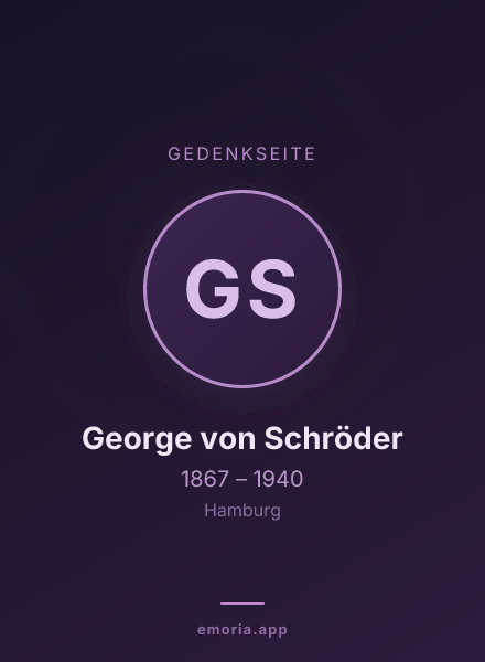 Gedenkportrait von George von Schröder