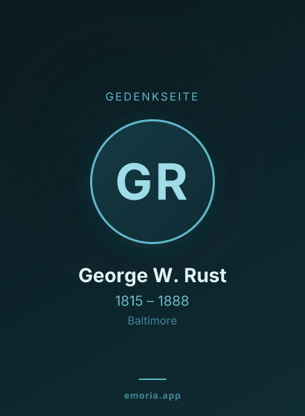 Gedenkportrait von George W. Rust