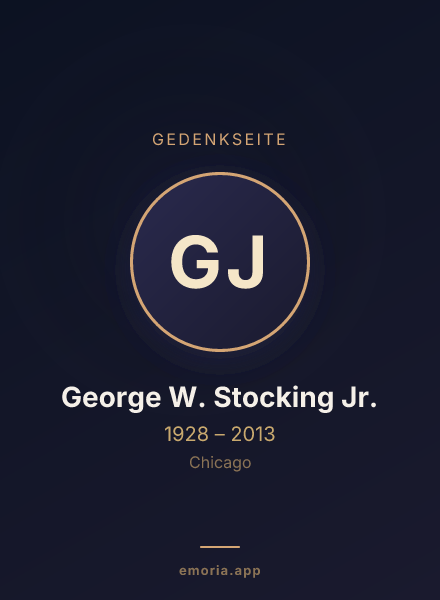 Gedenkportrait von George W. Stocking Jr.