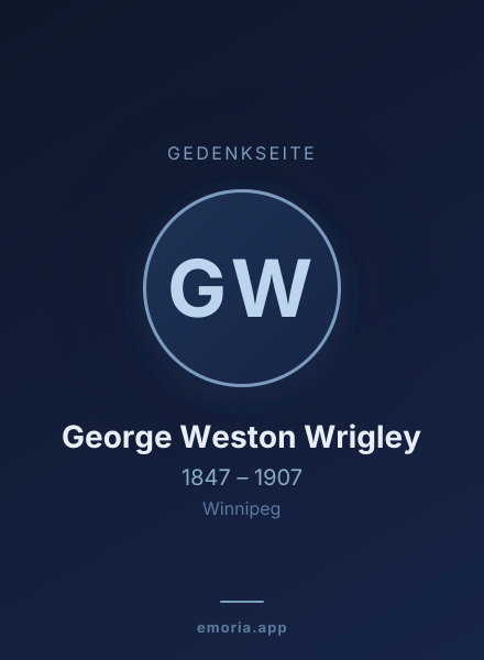 Gedenkportrait von George Weston Wrigley