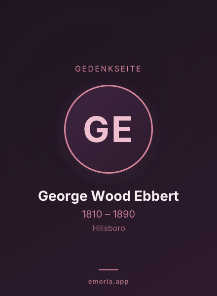 Gedenkportrait von George Wood Ebbert