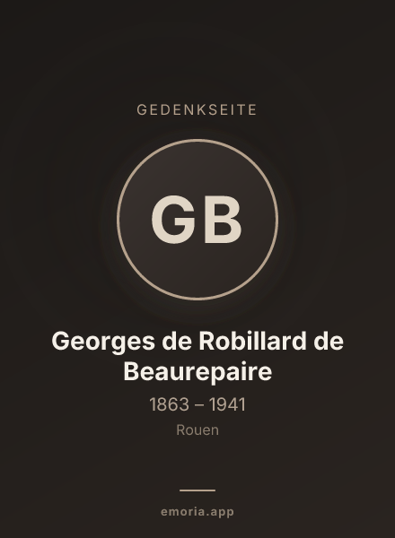 Gedenkportrait von Georges de Robillard de Beaurepaire