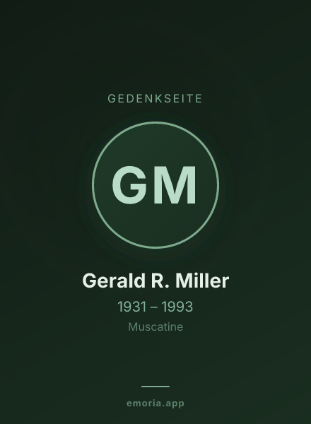 Gedenkportrait von Gerald R. Miller