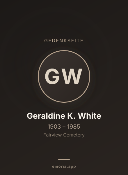 Gedenkportrait von Geraldine K. White