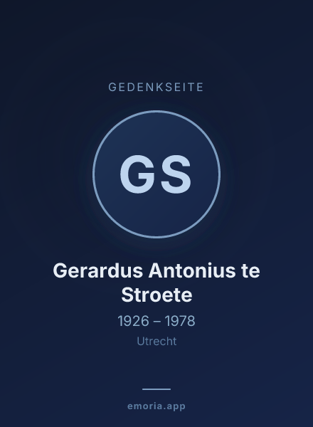 Gedenkportrait von Gerardus Antonius te Stroete