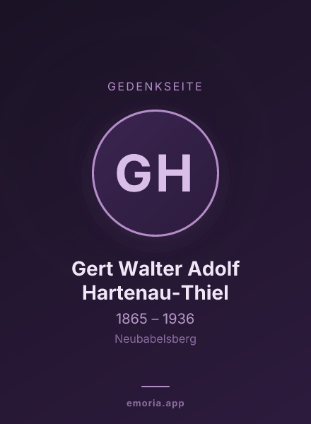 Gedenkportrait von Gert Walter Adolf Hartenau-Thiel