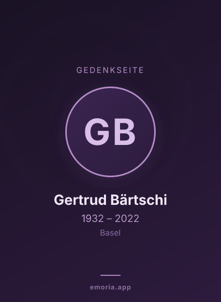 Gedenkportrait von Gertrud Bärtschi
