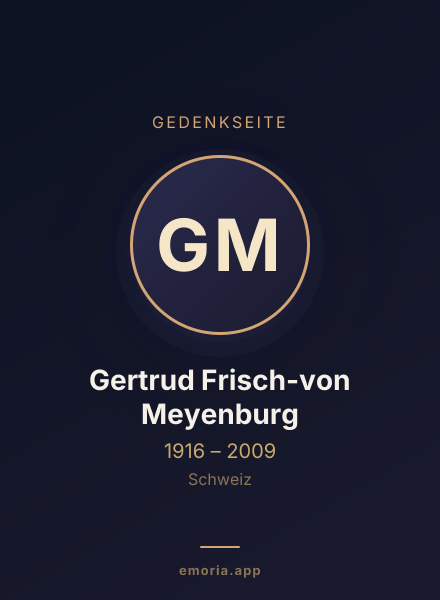 Gedenkportrait von Gertrud Frisch-von Meyenburg