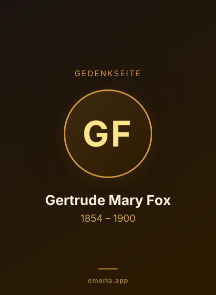 Gedenkportrait von Gertrude Mary Fox