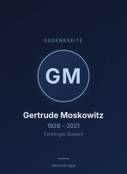 Gedenkportrait von Gertrude Moskowitz