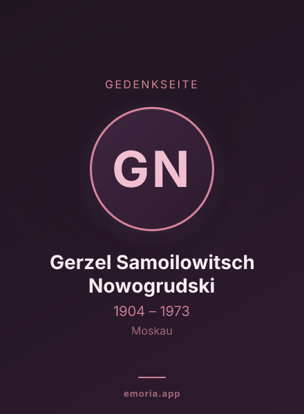 Gedenkportrait von Gerzel Samoilowitsch Nowogrudski