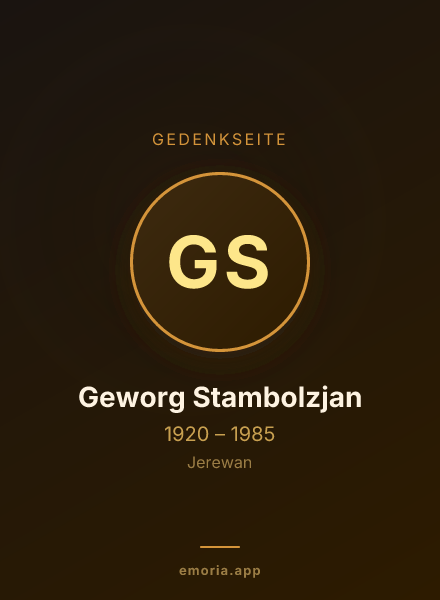 Gedenkportrait von Geworg Stambolzjan