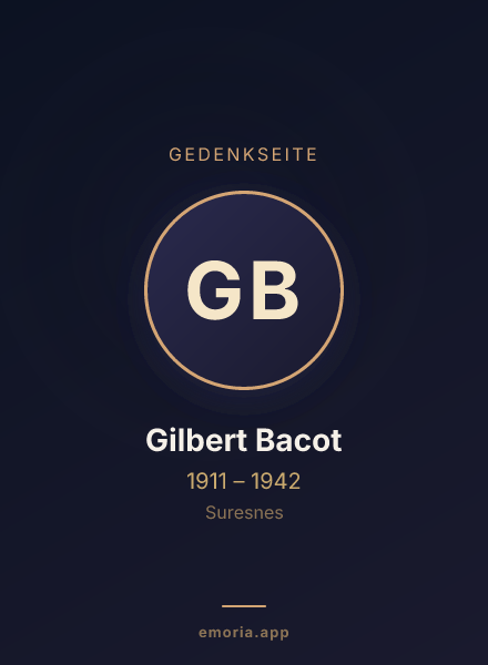 Gedenkportrait von Gilbert Bacot