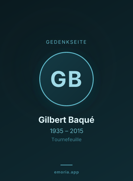 Gedenkportrait von Gilbert Baqué