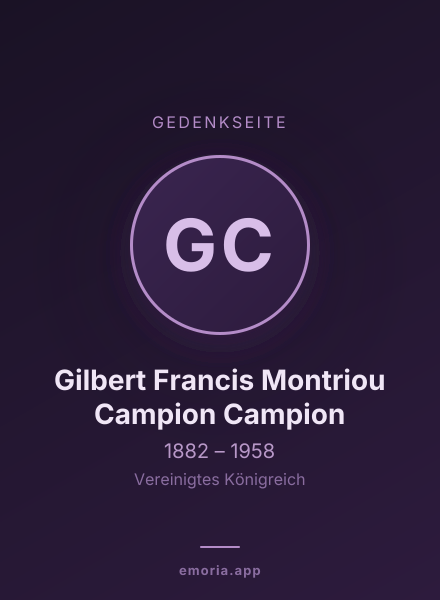 Gedenkportrait von Gilbert Francis Montriou Campion Campion