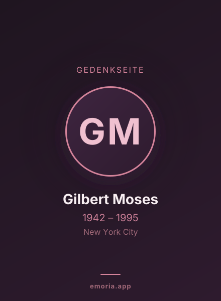 Gedenkportrait von Gilbert Moses