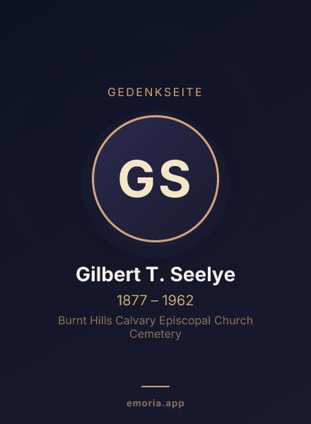 Gedenkportrait von Gilbert T. Seelye