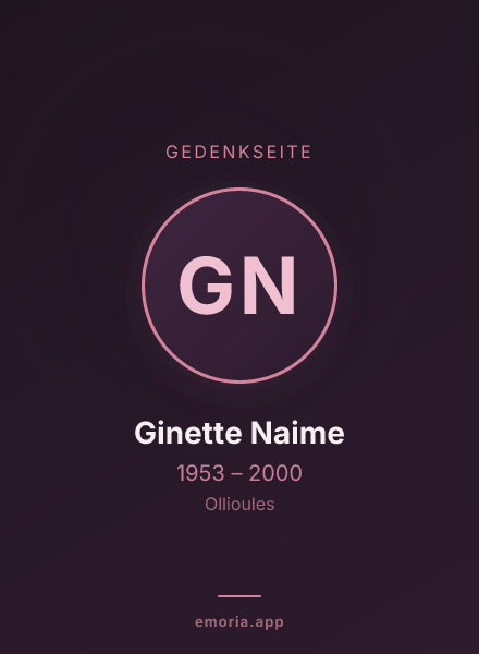 Gedenkportrait von Ginette Naime