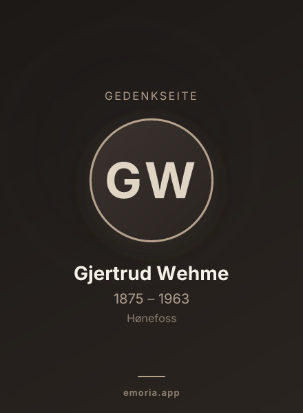 Gedenkportrait von Gjertrud Wehme