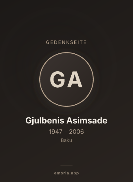 Gedenkportrait von Gjulbenis Asimsade