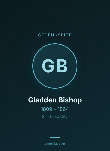 Gedenkportrait von Gladden Bishop