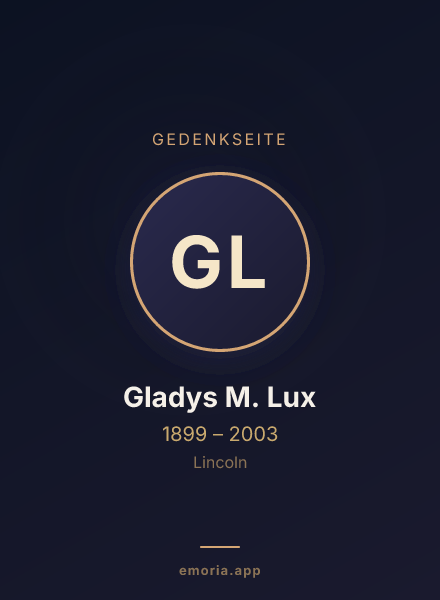 Gedenkportrait von Gladys M. Lux